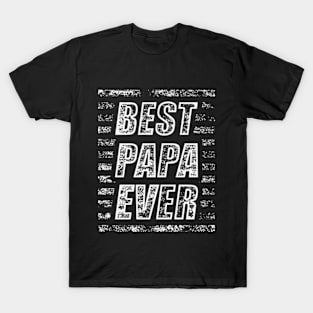 Best Papa Ever T-Shirt